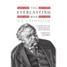 The Everlasting Man: A Guide to G.K. Chesterton's Masterpiece