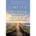 Forever Optimistic: Fighting Brain Cancer, Finding Your Best Path, and Leading a Life with Purpose