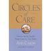 Circles of Care: How to Set Up Quality Care for Our Elders in the Comfort of Their Own Homes