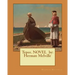 Typee. NOVEL by: Herman Melville