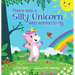 There Was a Silly Unicorn Who Wanted to Fly