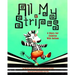 All My Stripes: A Story for Children with Autism
