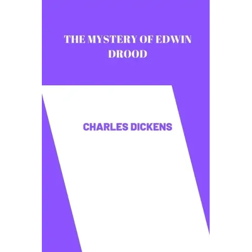 The Mystery of Edwin Drood by charles dickens