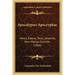 Apocalypses Apocryphae: Mosis, Esdrae, Pauli, Johannis, Item Mariae Dormito (1866)