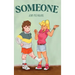Someone