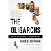 The Oligarchs: Wealth and Power in the New Russia