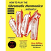 How To Play The Chromatic Harmonica Instantly: Book 2
