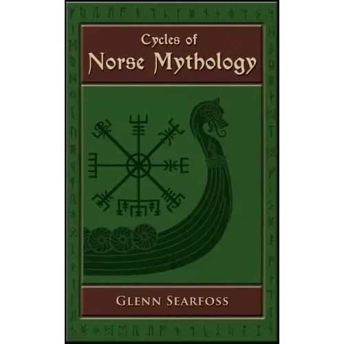 Cycles of Norse Mythology: Tales of the Æsir Gods
