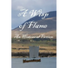 A Wisp of Flame: The Story of Ailean "Nan Sop" Maclean - Scotland's Last Viking Pirate