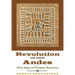 Revolution in the Andes: The Age of Túpac Amaru