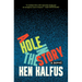 A Hole in the Story