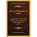 The New Philosophy Of Health: A Study Of The Science Of Spiritual Healing And The Philosophy Of Life (1897)