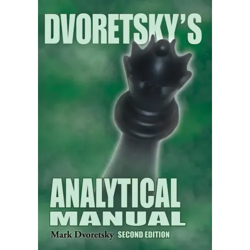 Dvoretsky's Analytical Manual