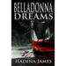 Belladonna Dreams