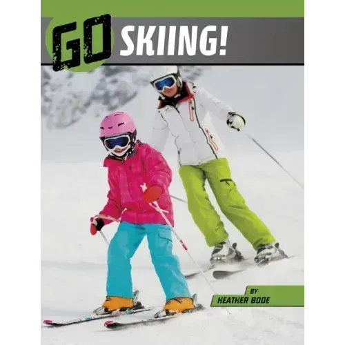 Go Skiing!