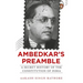Ambedkar's Preamble: A Secret History of the Constitution of India