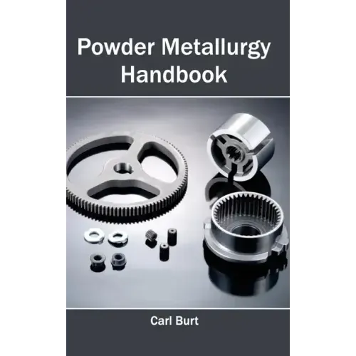 Powder Metallurgy Handbook