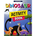 Dinosaur Activity Book: Fun Dino Activity Book, A Great Prehistoric Activity Workbook for Boys and Girls