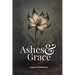 Ashes & Grace