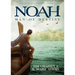 Noah: Man of Destiny: The Remnant Trilogy - Book 1