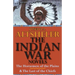 The Indian War Novels: The Horsemen of the Plains & the Last of the Chiefs