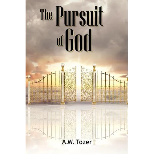 The Pursuit of God