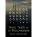 Keep Track of the Temperature, the Best Weather Log Book