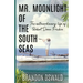 Mr. Moonlight of the South Seas