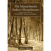 The Massachusetts Andrew Sharpshooters: A Civil War History and Roster