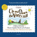 Up and Down the Worry Hill: A Children's Book about Obsessive-Compulsive Disorder and its Treatment
