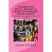 Combining Wigs, Weaves & Hair Extensions Made Simple