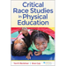 Critical Race Studies in Physical Education