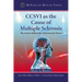 CCSVI as the Cause of Multiple Sclerosis: The Science Behind the Controversial Theory