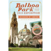 Balboa Park and the 1915 Exposition