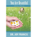 You Are Beautiful: A Journey of Discovery