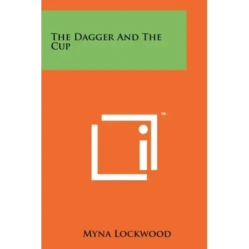 The Dagger and the Cup