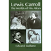 Lewis Carroll: Worlds of His Alices