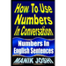 How To Use Numbers In Conversation: Numbers In English Sentences