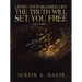 Living Your Blessed Life the Truth Will Set You Free: Volume 1