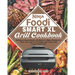 Ninja Foodi Smart XL Grill Cookbook: Delicious Guaranteed and Quick to Make Recipes to Treat You and Your Family with Tasty and Crispy Fried Food