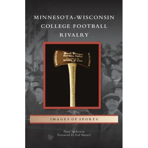 Minnesota-Wisconsin College Football Rivalry