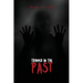Trapped in the Past