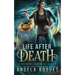 Life After Death: A Lana Harvey, Reapers Inc. Spin-Off