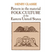 Pattern in the Material Folk Culture of the Eastern United States
