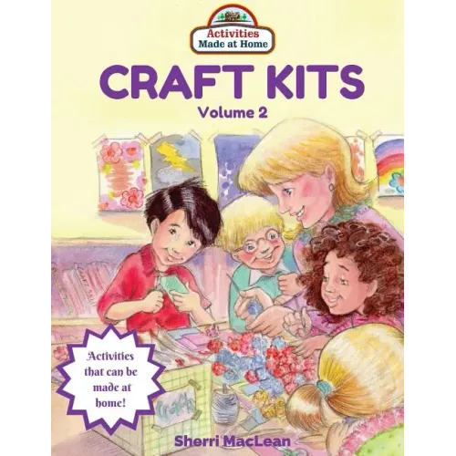 Craft Kits Volume 2: Activities Made at Home