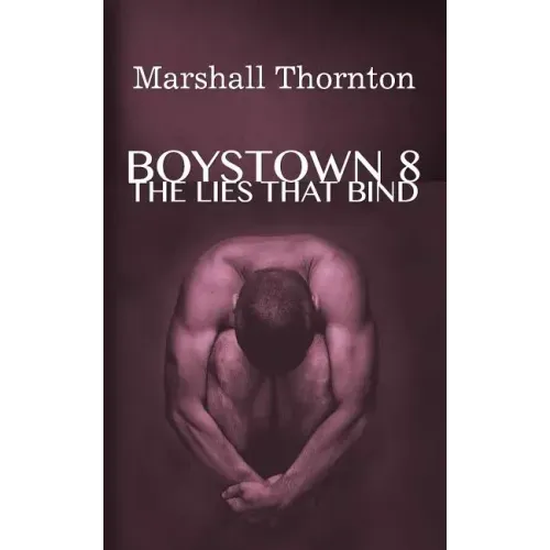 Boystown 8: The Lies That Bind