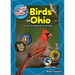 The Kids' Guide to Birds of Ohio: Fun Facts, Activities and 86 Cool Birds