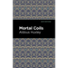Mortal Coils
