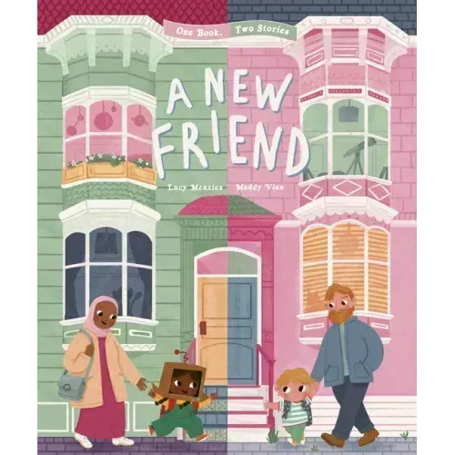 A New Friend: One Book, Two Stories