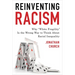 Reinventing Racism: Why "White Fragility" Is the Wrong Way to Think About Racial Inequality